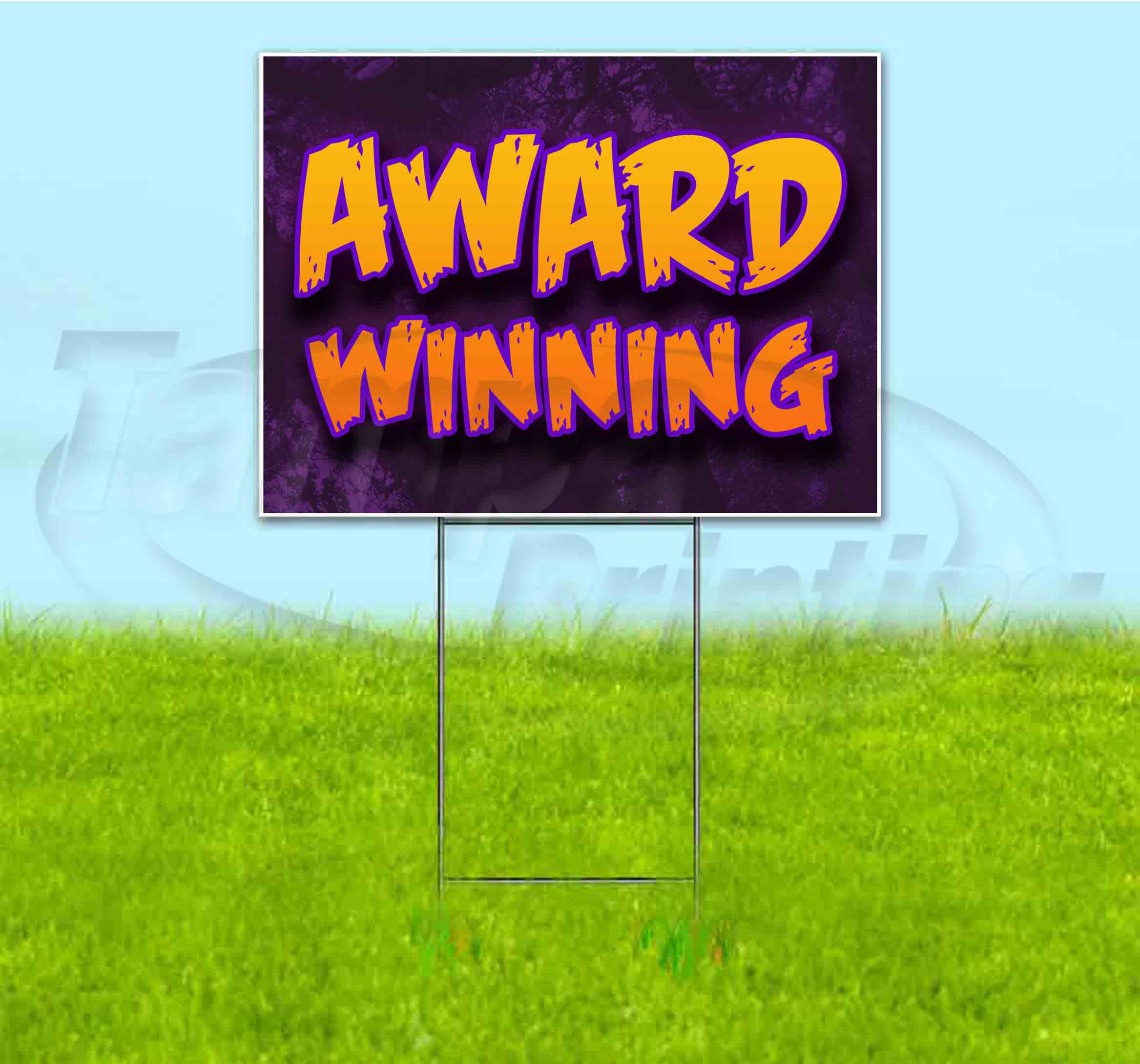 AWARD WINNING (18" x 24") Yard Sign, Quantity Discounts, MultiPacks