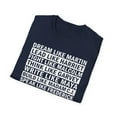 thumbnail image 5 of Dream Like Martin, Gildan Unisex Softstyle T-Shirt, Graphic Tee, S-3XL, 5 of 5