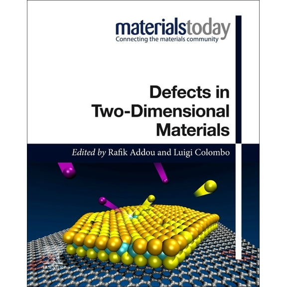 Materials Today Defects in Two-Dimensional Materials, (Paperback)