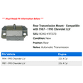 thumbnail image 2 of Rear Transmission Mount - Compatible with 1987 - 1995 Chevy LLV 1988 1989 1990 1991 1992 1993 1994, 2 of 2