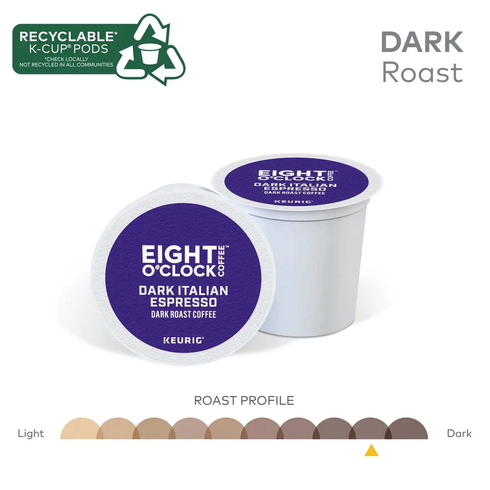 Eight O Clock, Dark Italian Roast, 96 K-Cup Pods, Dark Roast Coffee