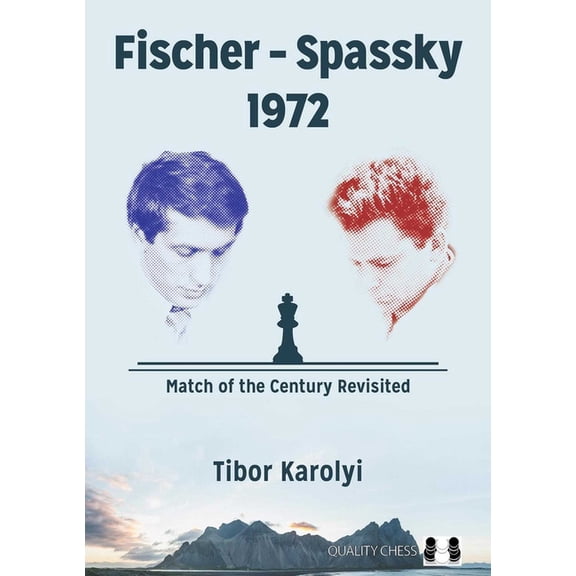 Fischer - Spassky 1972, (Paperback)