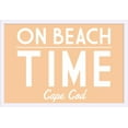thumbnail image 1 of Cape Cod, Massachusetts - On Beach Time - Simply Said - Lantern Press Artwork (36x24 Giclee Art Print, Gallery Framed, White Wood), 1 of 1