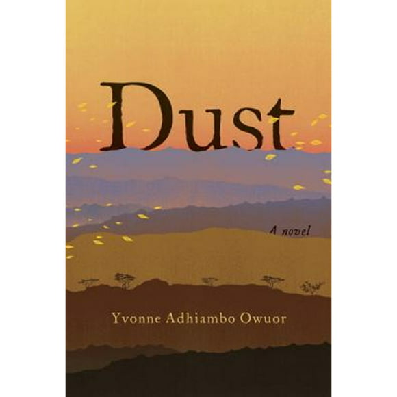 Pre-Owned Dust (Hardcover 9780307961204) by Yvonne Adhiambo Owuor