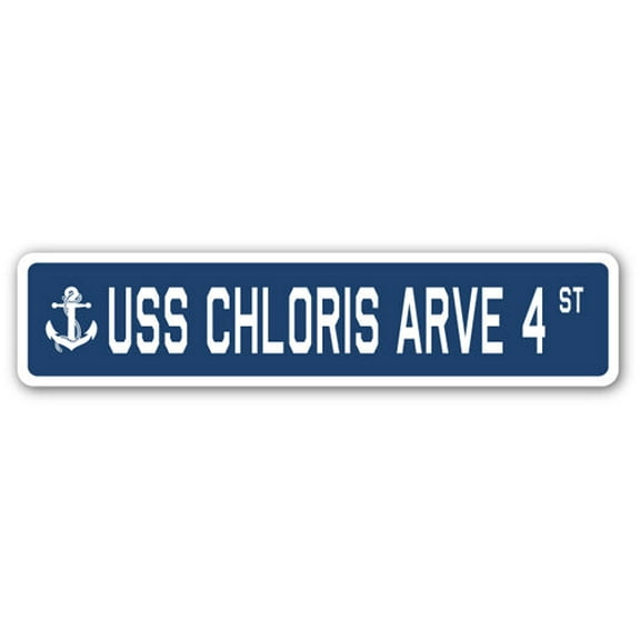USS CHLORIS ARVE 4 Street Sign us navy ship veteran sailor gift