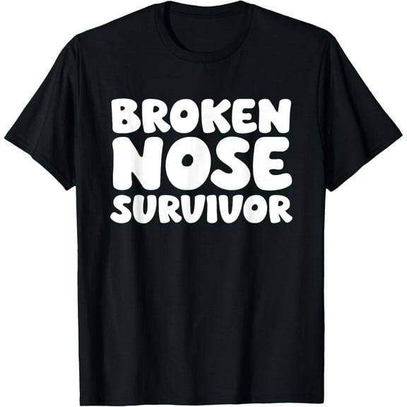 Broken Nose Survivor. Funny Nose Surgery Recovery Gifts T-Shirt men and women can wear, black, white, gifts