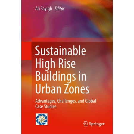 Sustainable High Rise Buildings in Urban Zones -