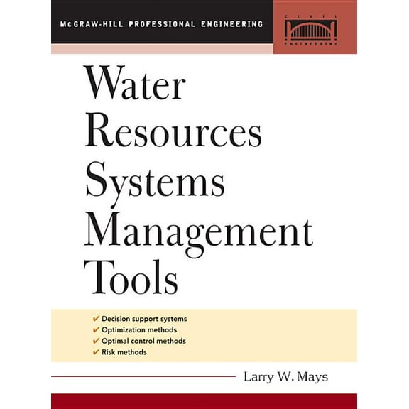 McGraw-Hill Professional Engineering. Ci Water Resource Systems Management Tools, (Hardcover)