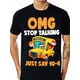 thumbnail image 1 of Omg Stop Talking Just Say 10-4 Funny School Bus Driver T-Shirt, 100% Cotton, Gift for Men Women Dad Mom Friends,Tee For Adult, Men, Women, Teen, Teenager, Adolescent,Youth, 1 of 6