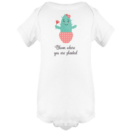 

Bloom Where You Are Planted Bodysuit Infant -Image by Shutterstock Newborn