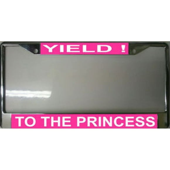 Yield to the Princess-Pink License Plate Frame Free Screw Caps with this Frame