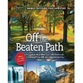thumbnail image 1 of Off the Beats Path: Guide de Voyage vers Plus de 1000 Endroits Pittoresques et Intéressants Toujours Non Rampants et Accueillants, 1 of 3