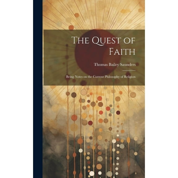 The Quest of Faith (Hardcover)