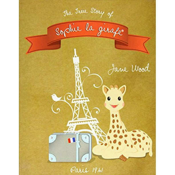 Vulli Livre de la Véritable Histoire de Sophie la Girafe