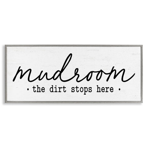 Stupell Industries French Country Dirt Stops Here Mudroom Phrase Gray Framed Giclee Art, 30 x 13, by Lettered and Lined