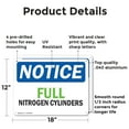 thumbnail image 2 of (2 Pack) Full Nitrogen Cylinders OSHA Notice Sign 18 Inch X 12 Inch Indoor / Outdoor Rust-Free Aluminum Metal Signs for Workplace, Workshop, and Construction Site, Made in the USA, 2 of 8