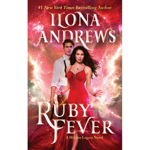 Hidden Legacy Ruby Fever: A Hidden Legacy Novel, Book 6, (Paperback)