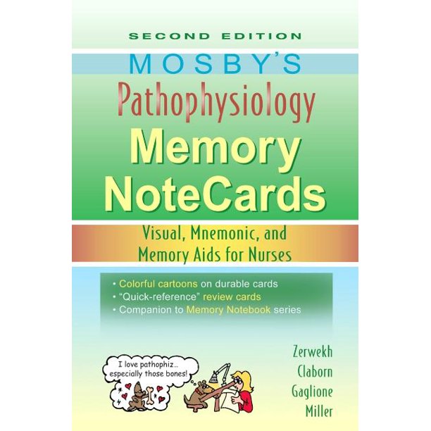 Mosby's Pathophysiology Memory Notecards Visual, Mnemonic, and Memory
