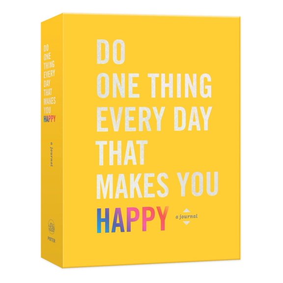 Pre-Owned Do One Thing Every Day That Makes You Happy: A Journal (Paperback) 0451496809 9780451496805