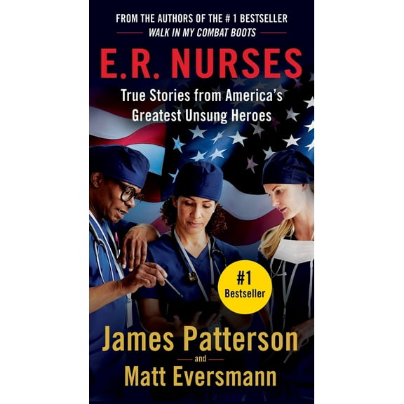 Pre-Owned E.R. Nurses: True Stories from America's Greatest Unsung Heroes (Mass Market Paperback) 1538707241 9781538707241