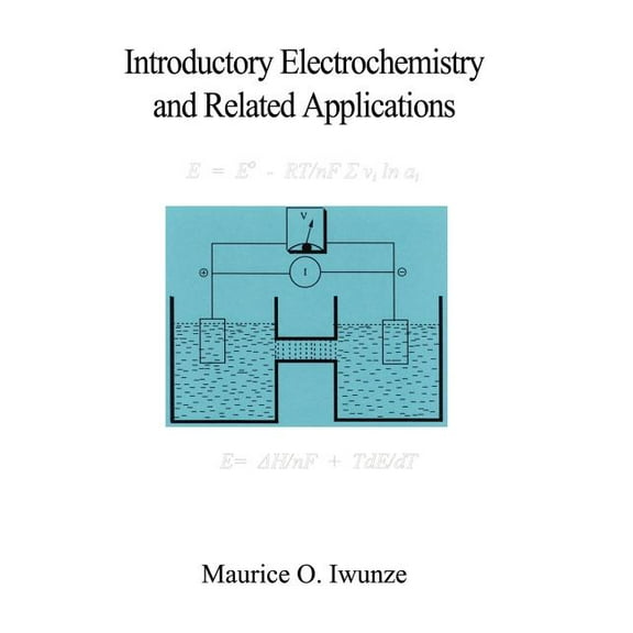 Introductory Electrochemistry and Related Applications (Hardcover)