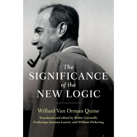 The Significance of the New Logic, (Paperback)