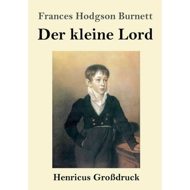 Der kleine Lord (Großdruck) (Paperback)