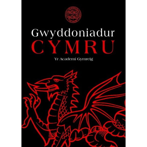 Pre-Owned Gwyddoniadur Cymru Yr Academi Gymreig : Welsh Academy Encyclopaedia of Wales - Welsh Language Edition (Hardcover)