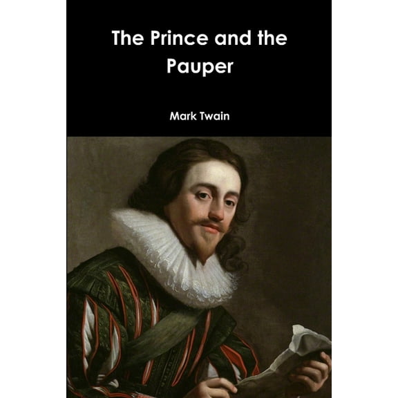 The Prince and the Pauper, (Paperback)