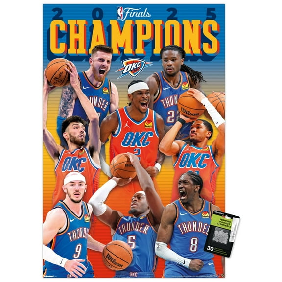 NBA Oklahoma City Thunder - 2025 NBA Finals Champions Wall Poster with Push Pins, 22.375" x 34"