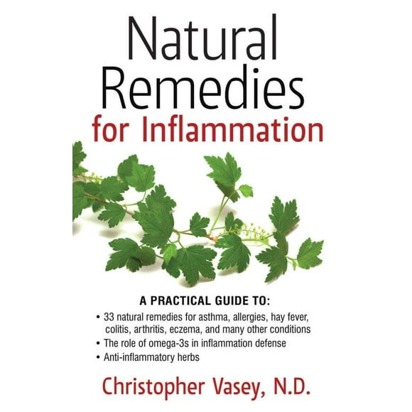 Remèdes Naturels pour Inflammation, Christopher Vasey Broché