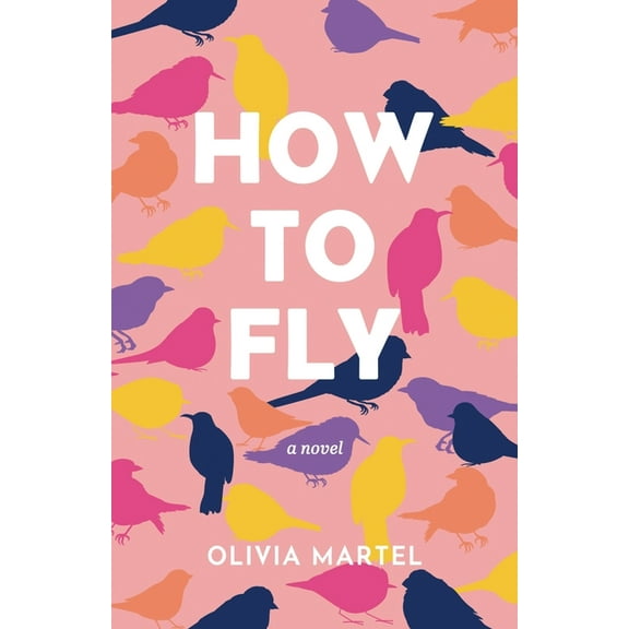 How To Fly, (Paperback)