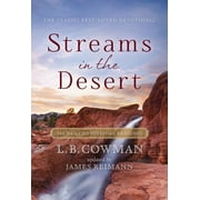 Streams in the Desert: 366 Daily Devotional Readings, (Paperback)