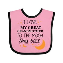 Inktastic I Love My Great Grandmother to the Moon and Back Boys or Girls Baby Bib