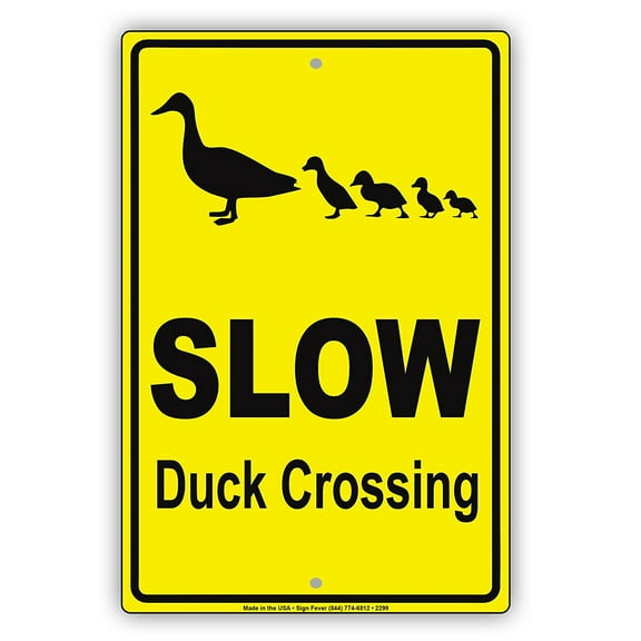 Slow Duck Crossing Hilarious Epic Funny Animal Novelty Caution Alert Notice Aluminum Note Metal Sign 8"x12" Plate