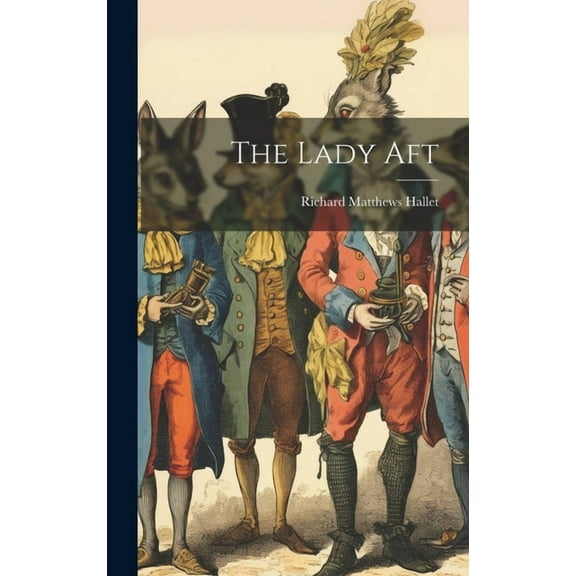 The Lady Aft (Hardcover)