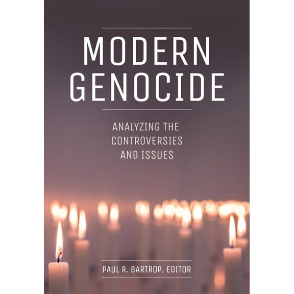 Modern Genocide: Analyzing the Controversies and Issues, (Hardcover)
