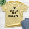 thumbnail image 2 of Kids I Eat Glitter For Breakfast T-shirt, Youth Kids Girl T-Shirt, Girl Shirt, Workout Shirt, Yellow, X-Small, 2 of 4