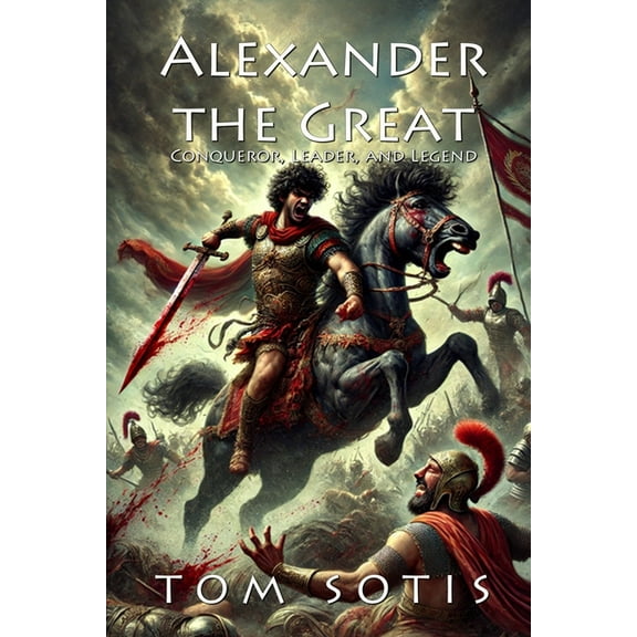 Alexander the Great, (Paperback)