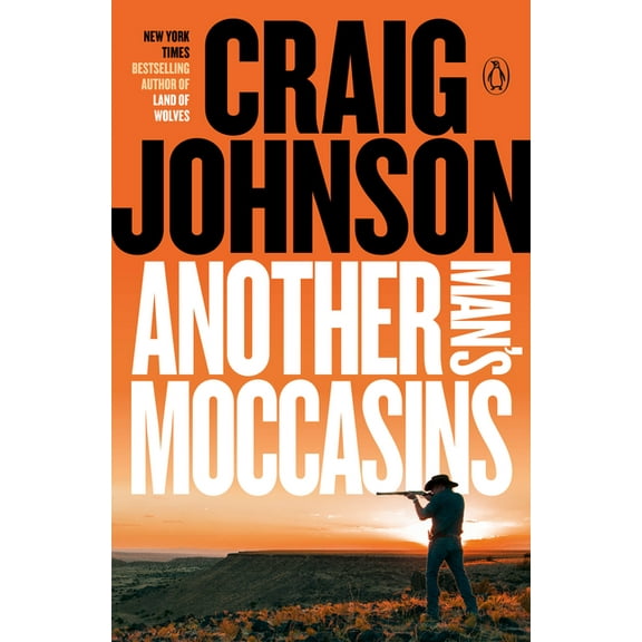 Longmire Mystery Another Man's Moccasins: A Longmire Mystery, (Paperback)