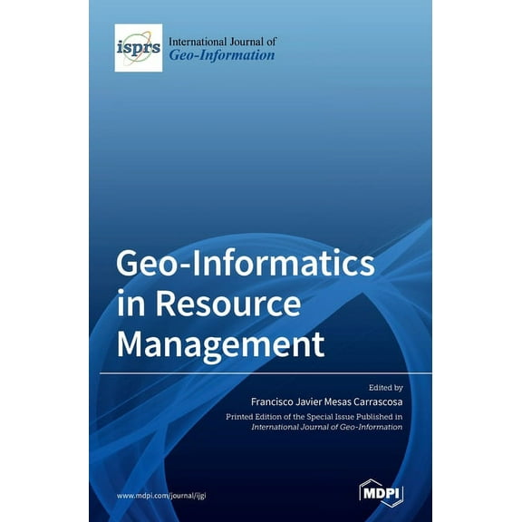 Geo-Informatics in Resource Management, (Hardcover)