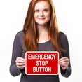 thumbnail image 4 of Emergency Stop Button Sign,, 4 of 8