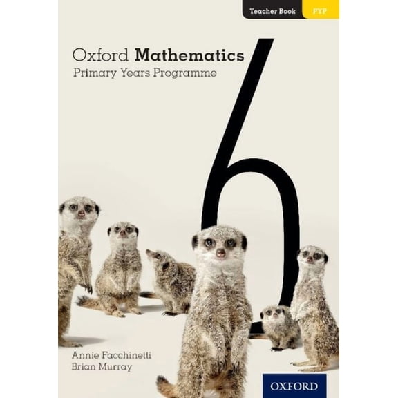 Oxford Mathematics Primary Years Programme Teacher Book 6, (Paperback)