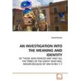 thumbnail image 1 of An Investigation Into the Meaning and Identity, 1 of 2