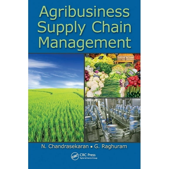 Agribusiness Supply Chain Management, (Paperback)