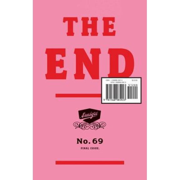Pre-Owned Emigre 69: THE END (Paperback) 1568985924 9781568985923