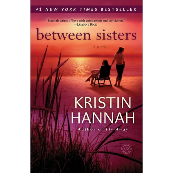 Pre-owned: Between Sisters, Paperback by Hannah, Kristin, ISBN 0345519469, ISBN-13 9780345519467