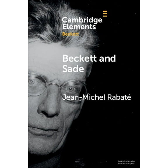 Elements in Beckett Studies Beckett and Sade, (Paperback)