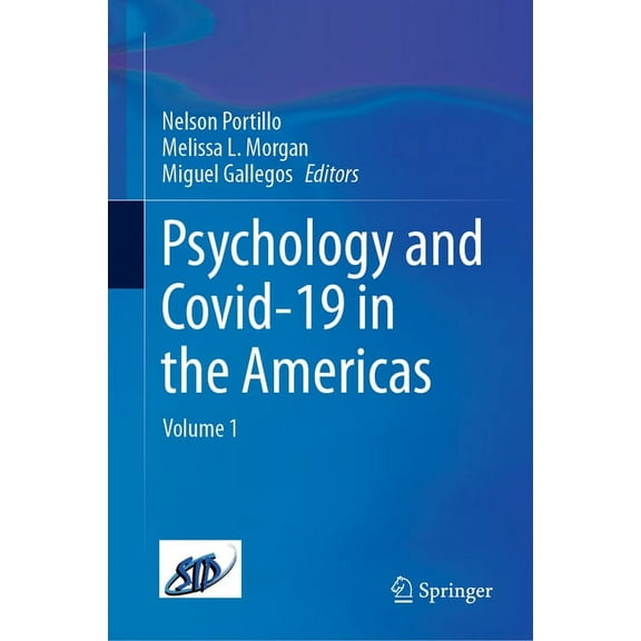 Psychology and Covid-19 in the Americas: Volume 1, (Hardcover)