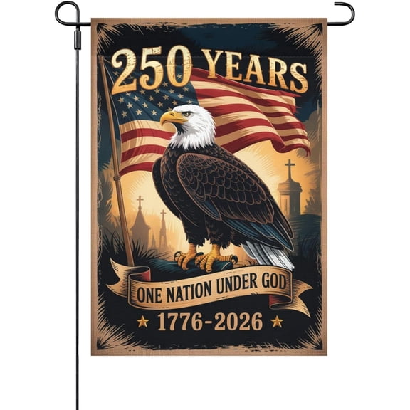 250th Anniversary Patriotic Garden Flag 12 x 18 Inch Double Sided Burlap Outdoor Decor
